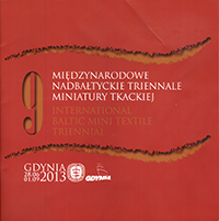 9th international Baltic minitextile triennial